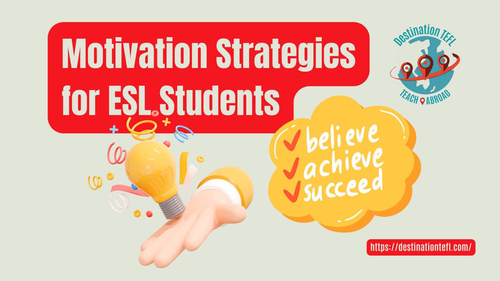 Motivation Strategies for ESL Students - Destination TEFL